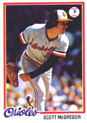 1978 Topps Baseball Cards      491     Scott McGregor